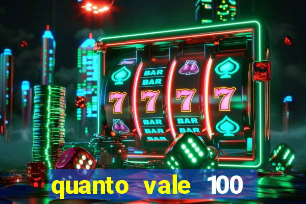 quanto vale 100 pesos em real